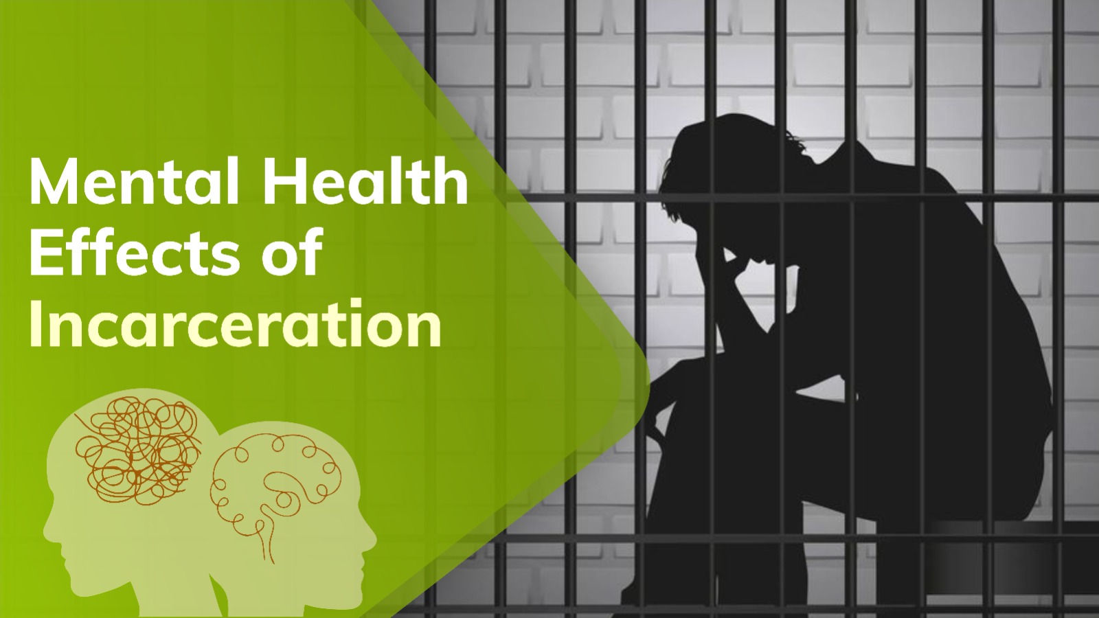 Mental Health Effects of Incarceration